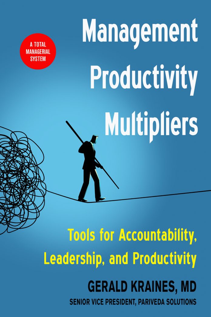 Book excerpt from Management Productivity Multipliers by Gerald Kraines - Training Magazine