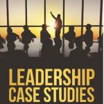 Leadership Case Studies