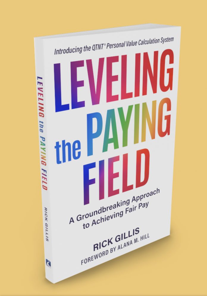 A book excerpt from chapter 19 of Leveling the Paying Field (Indigo River Publishing, September 21, 2021) by Rick Gillis.